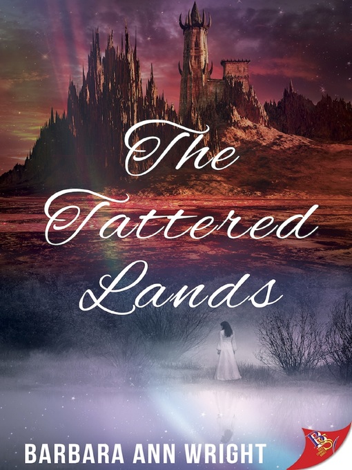 Title details for The Tattered Lands by Barbara Ann Wright - Available